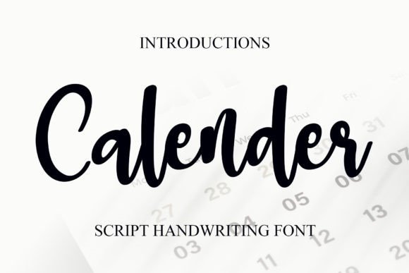 Calender Font: An Elegant Handwritten Tool for Brand Personality