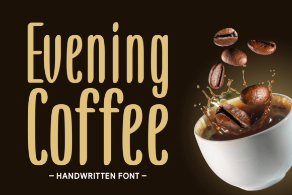 Elevate Your Digital Projects with the Evening Coffee Script Font