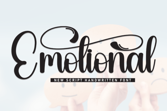 Emotional: A Script Font for Projects that Need to Feel