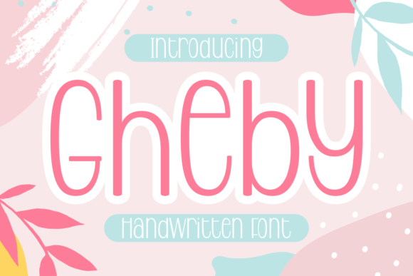 Gheby Font Review for Branding Designers