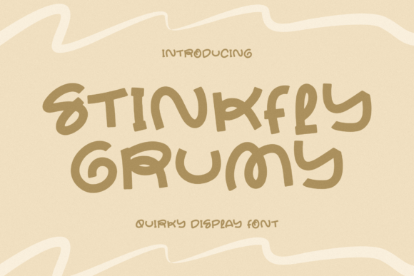 How Stinkfly Grumy Brings Personality to Campaign Typography