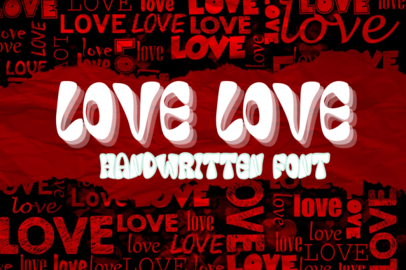 Love Love: The Script Font for Digital Engagement