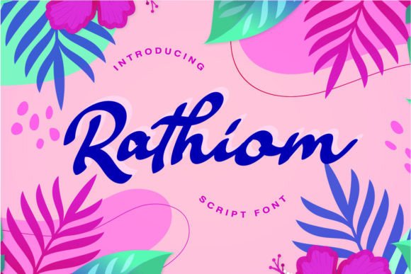 Rathiom Font: A Timeless Script for Digital Branding