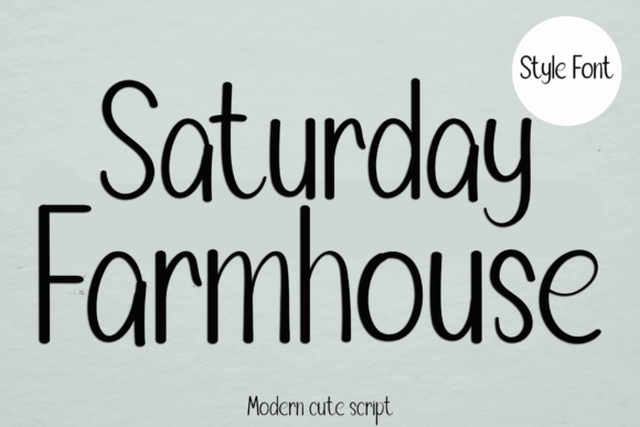 Saturday Farmhouse Font for Modern Web Design