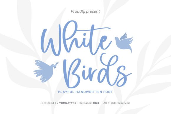 The White Birds Script Font: A Maker's Delight for Product Design