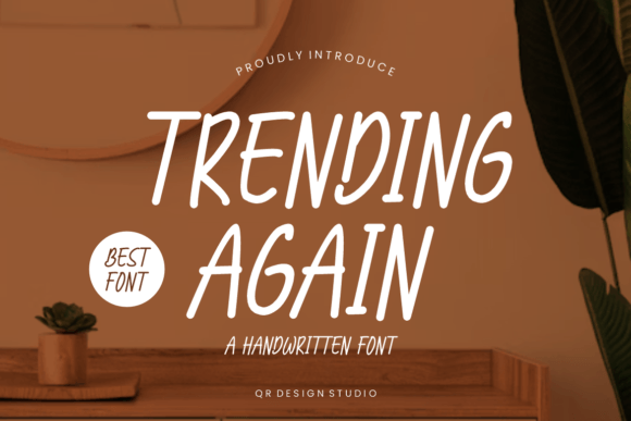 Trending Again: A Friendly Handwritten Font for Modern Brands